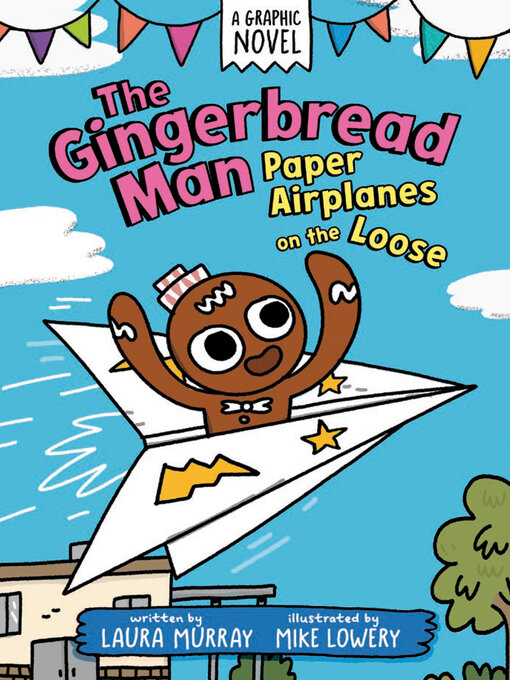 Title details for The Gingerbread Man by Laura Murray - Available